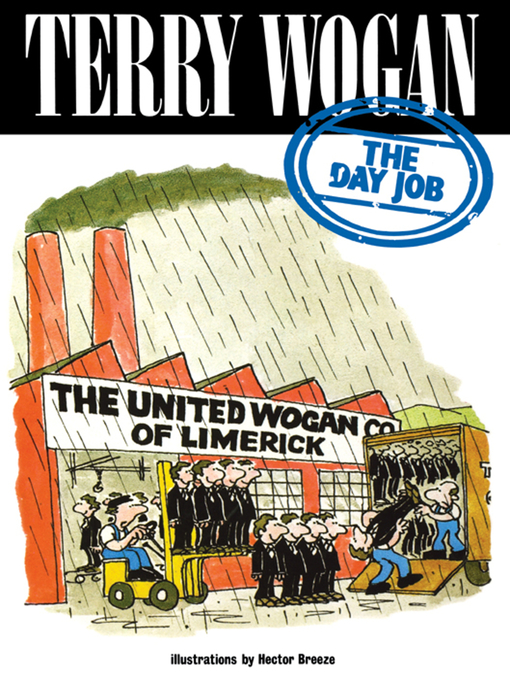 Title details for The Day Job by Terry Wogan - Available